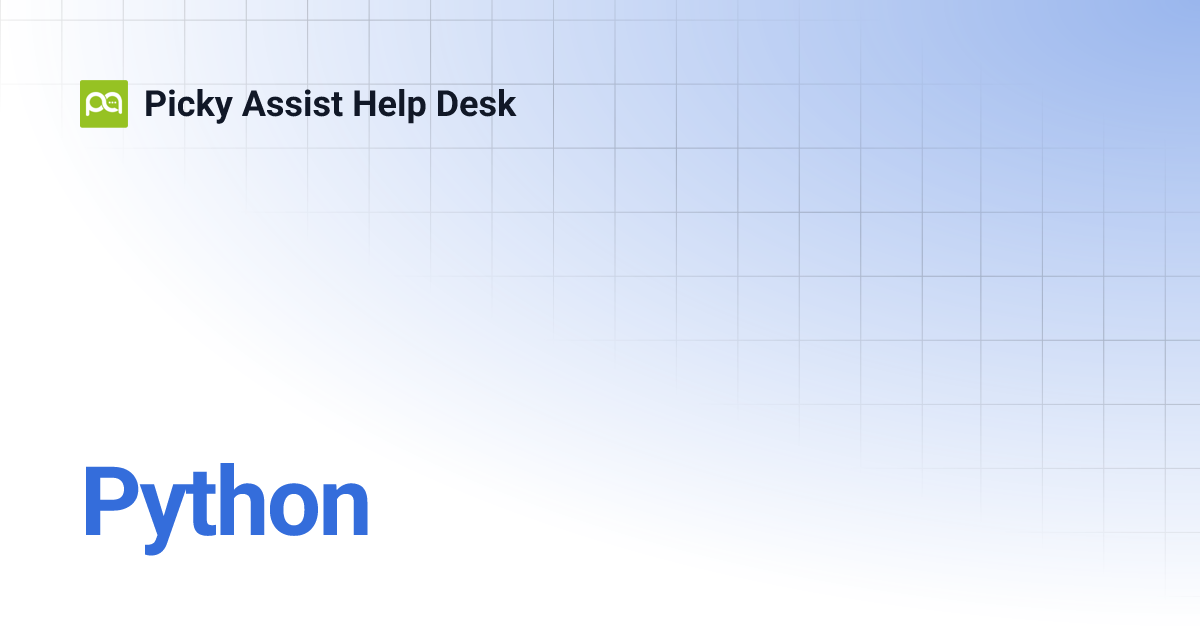 Python | Picky Assist Help Desk